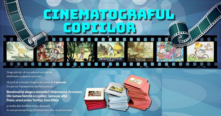 8.12 Eveniment pentru copii: Povești animate înregistrate pe diafilme