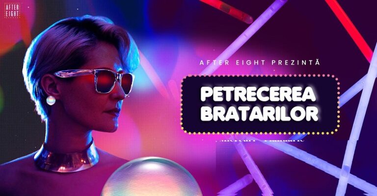 12.07 Party: Petrecerea Brățărilor