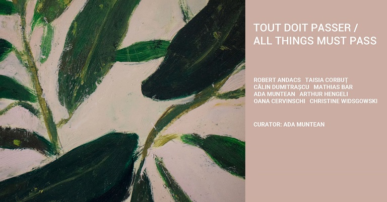 9-24.02 Expoziție: All Things Must Pass