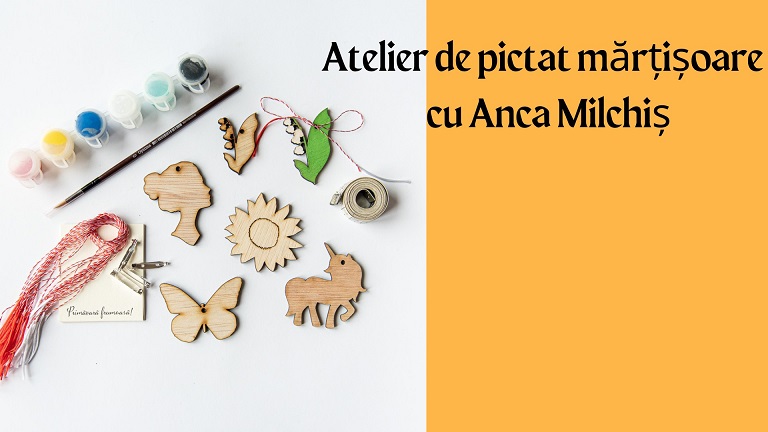 9.02 Atelier de pictat mărțisoare de lemn