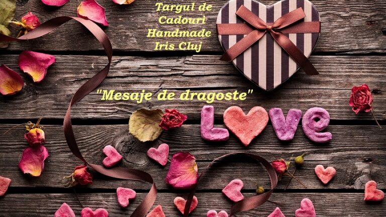 11-12.02 Targ de Cadouri Handmade: Mesaje de dragoste