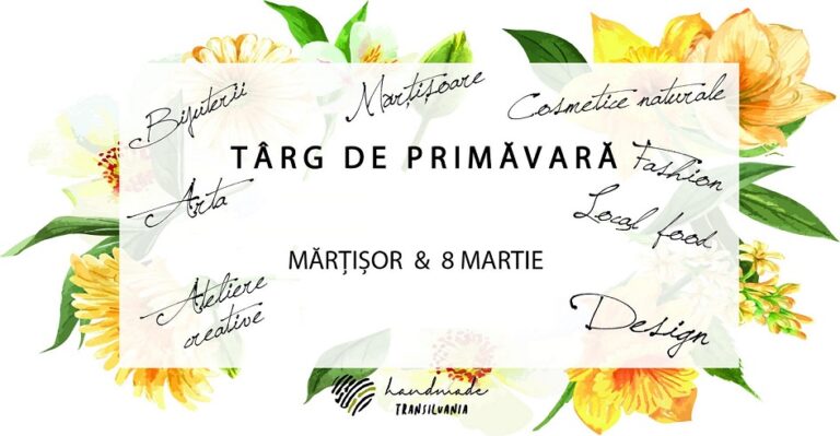 24-26.02 Târg de primăvară – Mărțișor și 8 martie