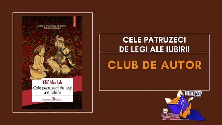 29.03 Club de autor: Cele patruzeci de legi ale iubirii
