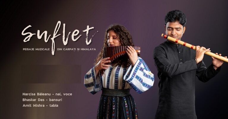 19.03 Concert: Suflet. Peisaje muzicale din Carpați și Himalaya