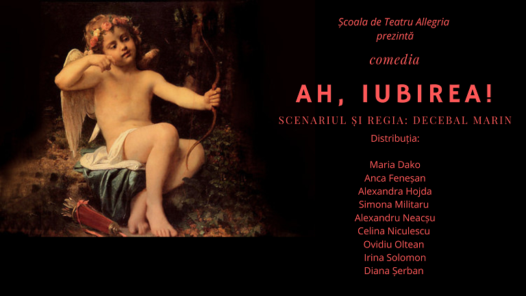 11.04 Spectacol: Ah, iubirea!