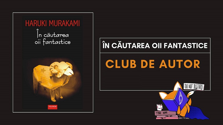 26.04 Club de carte: În căutarea oii fantastice