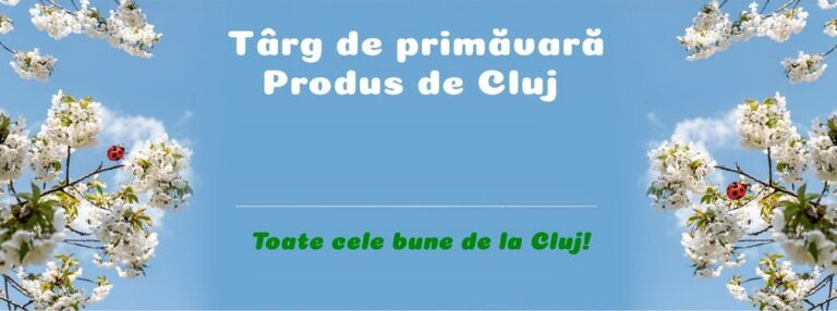 6-14.04 Targ: Produs de Cluj
