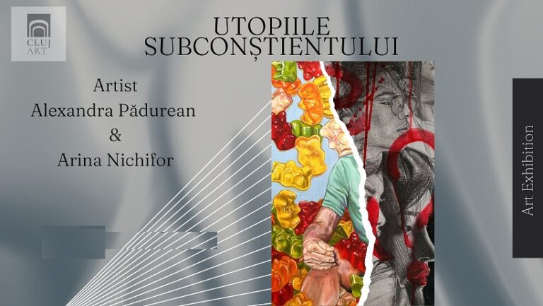 20.04 Expozitie: Utopiile subconștientului