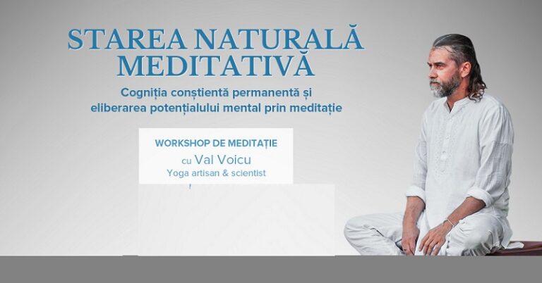 2.07 Workshop de meditație: Starea naturală meditativă