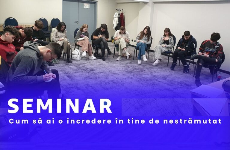 5.08 Seminar: Cum să ai o încredere în tine de nestrămutat
