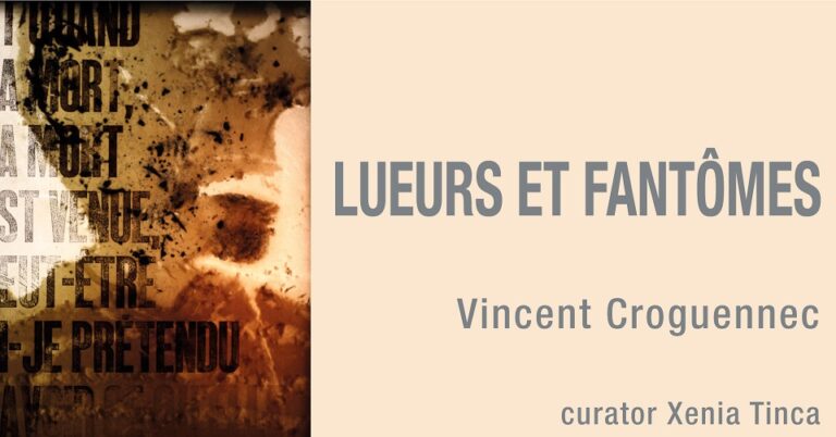 14-28.07 Expoziție: Lueurs et Fantômes