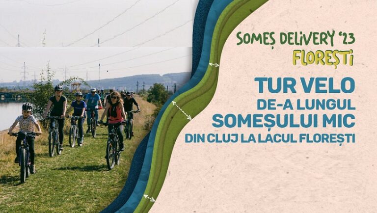 29.07 Tur velo de-a lungul Someșului Mic din Cluj la Lacul Florești