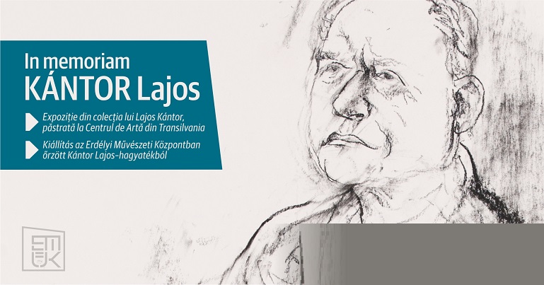 12-27.08 Expoziție: In memoriam Kantor Lajos