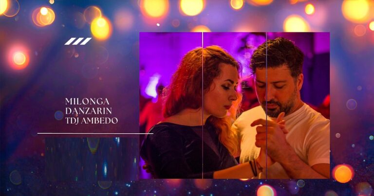 4.08 Milonga “Danzarin” cu DJ Ambedo