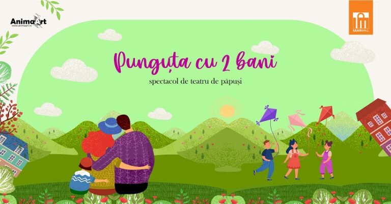 24.08 Teatru de păpuși: Punguța cu 2 bani