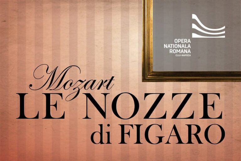 23.09 Premieră Operă: Nunta lui Figaro
