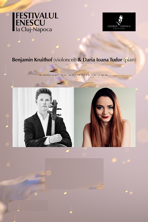 8.09 Festivalul Enescu la Cluj-Napoca: Recital Benjamin Kruithof & Daria Ioana Tudor