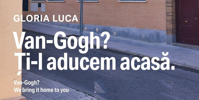 5.09 Expoziție: Van-Gogh? Ți-l aducem acasã