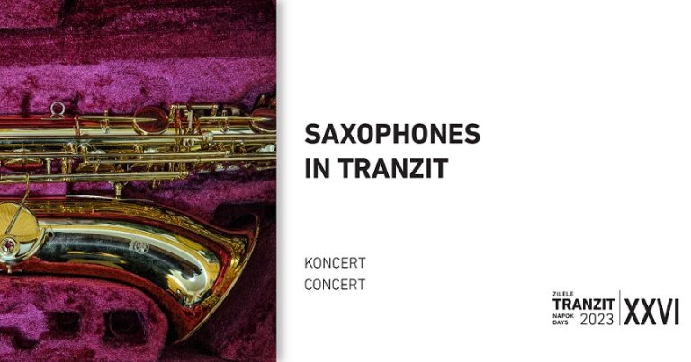 5.11 Concert: Saxopfones in Tranzit