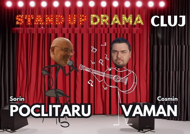 23.11 Stand up – drama: Sorin Poclitaru si Cosmin Vaman