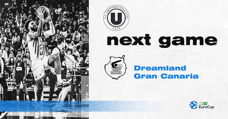 21.11 Eveniment sportiv: U-BT Cluj-Napoca vs. Dreamland Gran Canaria