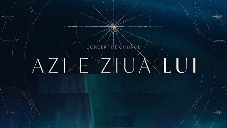 8.12 Concert de Colinde: Azi e ziua Lui