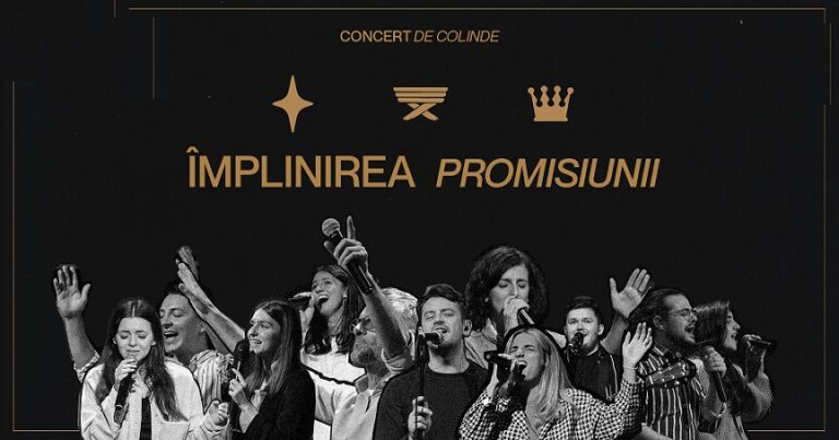 23.12 Concert de colinde: Implinirea Promisiunii