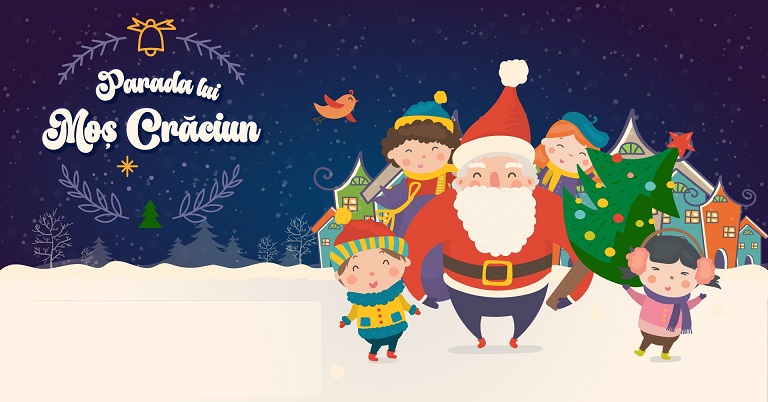 6.12 Eveniment pentru copii: Parada lui Moș Crăciun