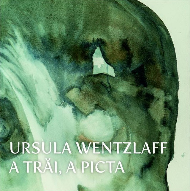 26.01-18.02 Expoziție: Ursula Wentzlaff. A trăi, a picta