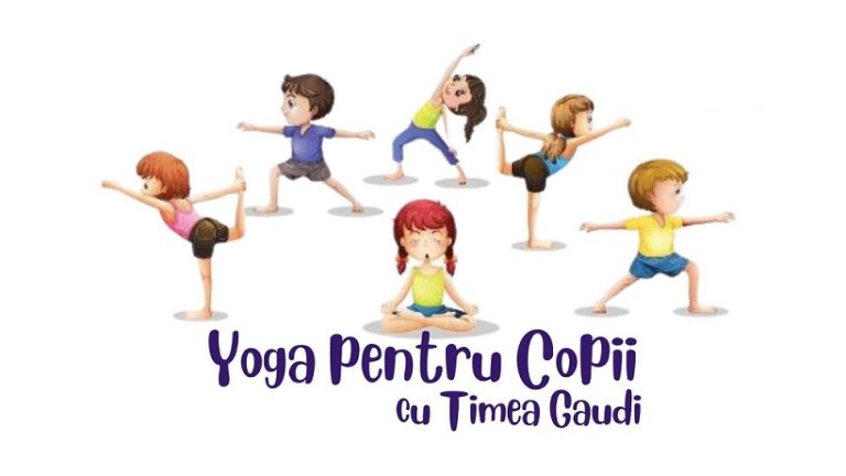 5.1 Yoga pentru copii cu Timea Gaudi