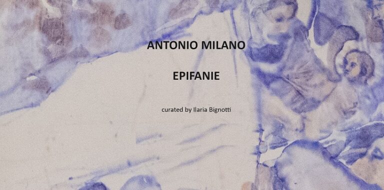 21.03-20.04 Expoziţie: Antonio Milano. Epifanie