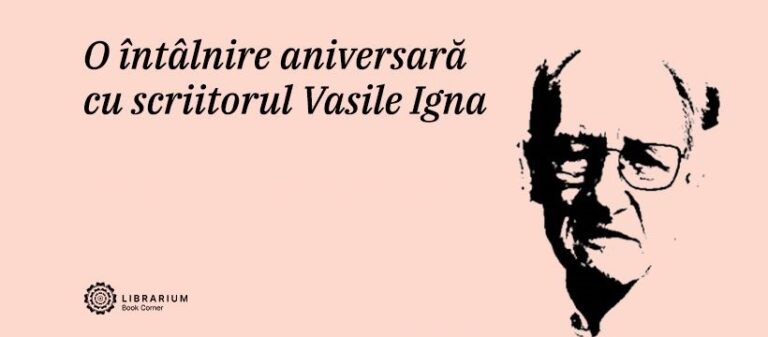 14.03 O întâlnire aniversară cu scriitorul Vasile Igna