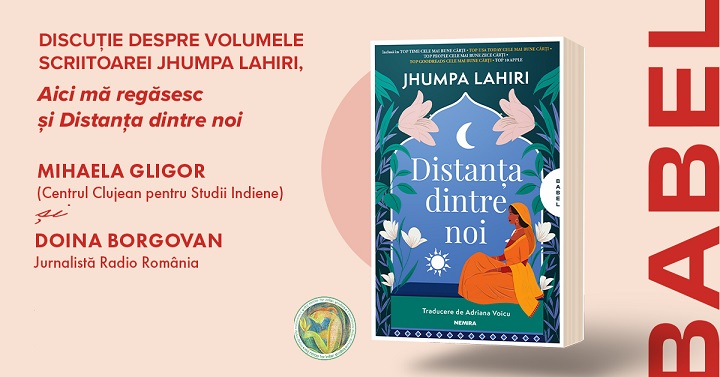 28.03 Dialog: romanele scriitoarei Jhumpa Lahiri