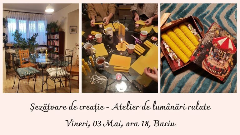 3.05 Sezatoare de creatie: Atelier de lumanari rulate