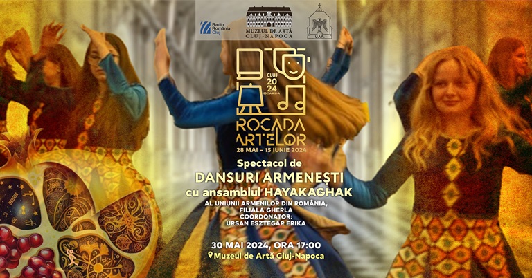 30.05 Spectacol de dansuri armenesti cu ansamblul Hayakaghak