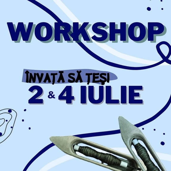 2.07 Workshop: Învață să țeși