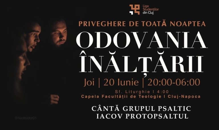 20.06 Priveghere de Toată Noaptea – Odovania Înălțării