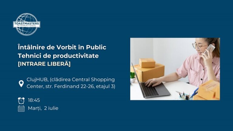 2.07 Întâlnire de vorbit in public: Tehnici de productivitate