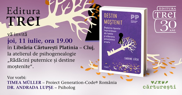 11.07 Atelier de psihogenealogie: Rădăcini puternice și destine moștenite