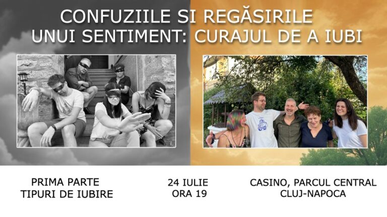 24.07 Atelier: Curajul de a iubi – Prima parte-Tipurile de iubire