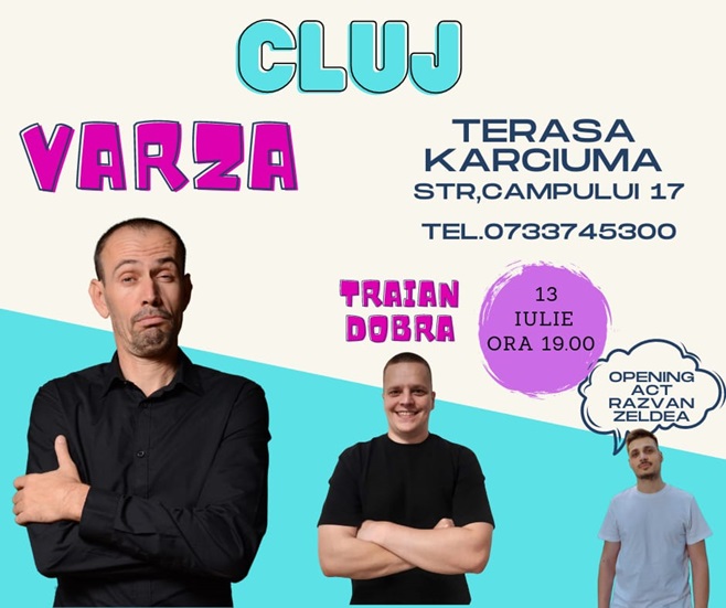 13.07 Stand-up comedy cu Varza…a la Cluj