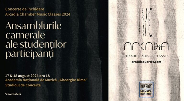 17.08 Concert de inchidere: A𝐫𝐜𝐚𝐝𝐢𝐚 𝐂𝐇𝐀𝐌𝐁𝐄𝐑 𝐌𝐔𝐒𝐈𝐂 𝐂𝐋𝐀𝐒𝐒𝐄𝐒 𝟐𝟎𝟐𝟒