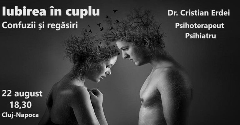 22.08 Atelier: Iubirea în cuplu: Confuzii si regasiri