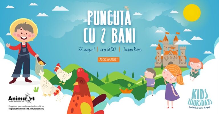 22.08 Kids Thursday – Teatru de Păpuși: Punguța cu doi bani