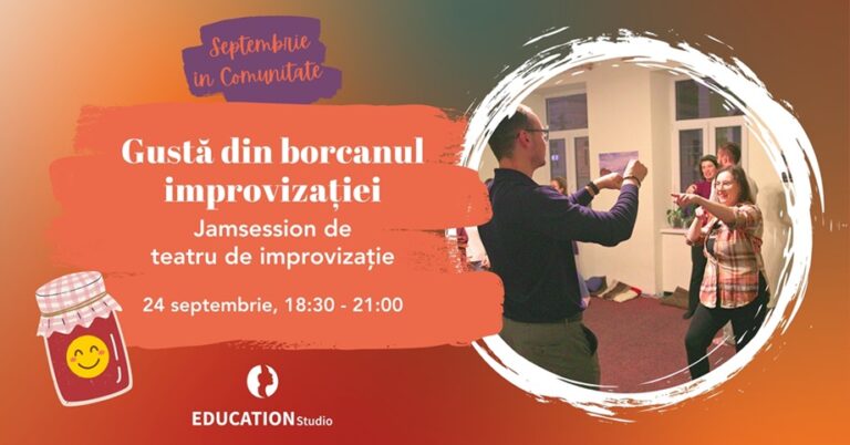 24.09 Jamsession de improv: Gustă din borcanul improvizației