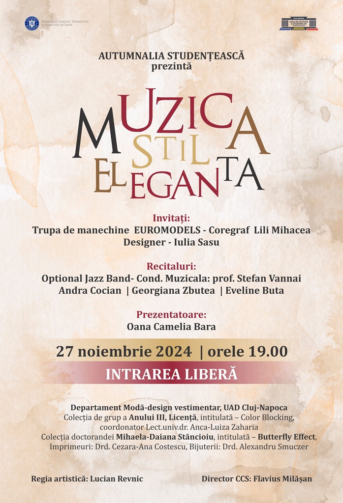 27.11 Spectacol: Autumnalia studențească – Muzică, stil, eleganță