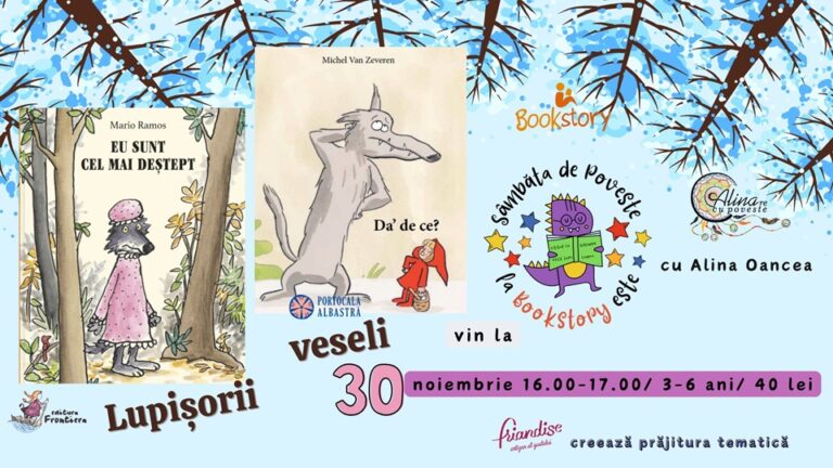 30.11 Sâmbăta de poveste: Lupisorii veseli