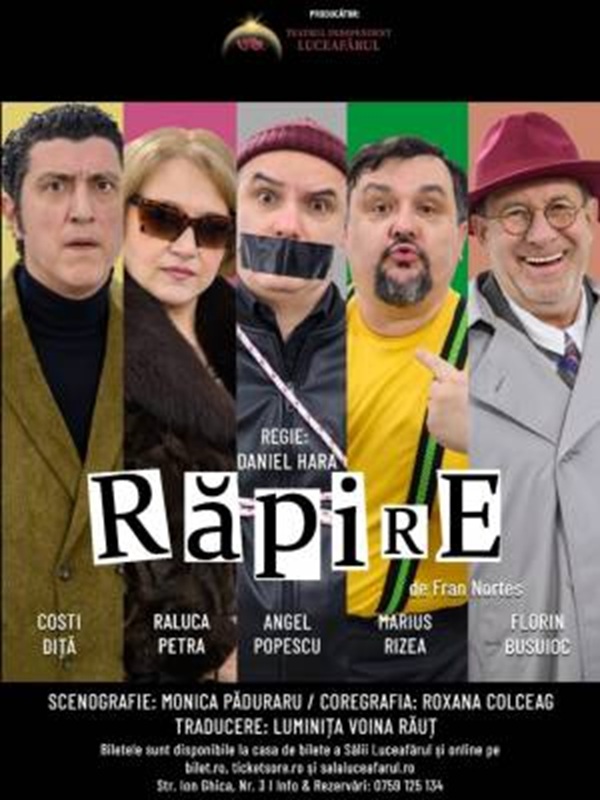 29.11 Spectacol: Răpire