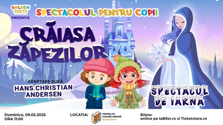 9.02 Spectacol teatru de păpuși: Craiasa zapezilor