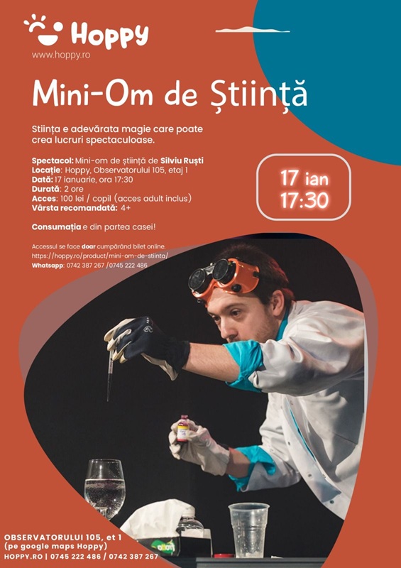 17.01 Spectacol: Mini-om de Știință